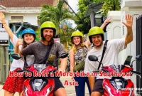 How to Rent a Motorbike in Southeast Asia