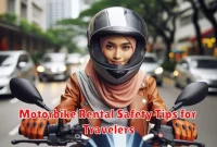 Motorbike Rental Safety Tips for Travelers
