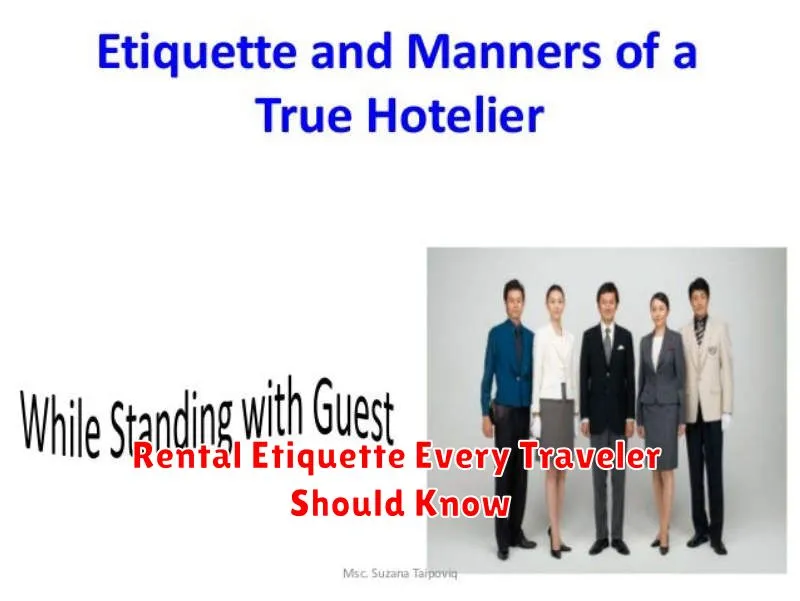 Rental Etiquette Every Traveler Should Know
